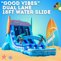 “Good Vibes” 18ft Dual Lane Water Slide